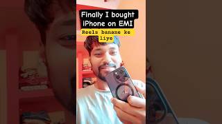 Finnally i Bought iPhone on EMI #iphone #apple #phone #viral #funny #contentcreator #reels #short