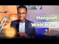Hangout With Sadiq Ask Me Anything