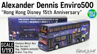 Review1110 Kmb Dennis Enviro500 Hong Kong Disneyland 15Th Anniversary Tiny Hk Hkbus Model