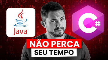 Java ou C#: Qual escolher para NAO PERDER TEMPO?
