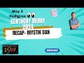 Kentucky derby 2024 recap mystik dan