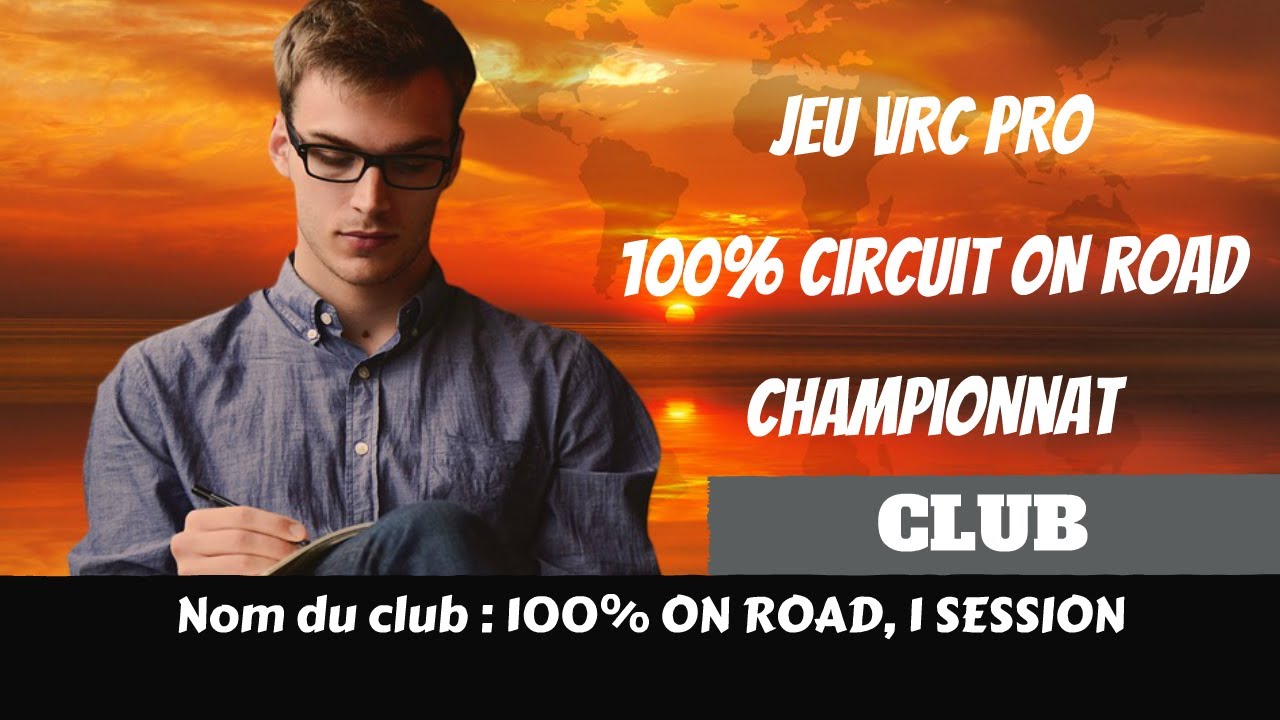Vrc pro championnat 100 on road, seulement 1 session par circuit YouTube