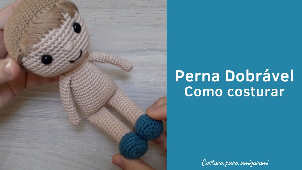 Como Costurar: Perna dobrável - Costura para Amigurumi