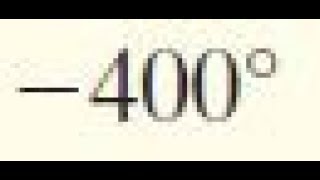 Negative 400 Convert The Angle In Degrees To Radians
