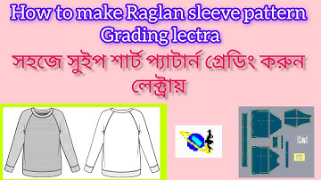 How to make reglan sweat shirt pattern grading lectra।Reglan t shirt pattern make in lectra