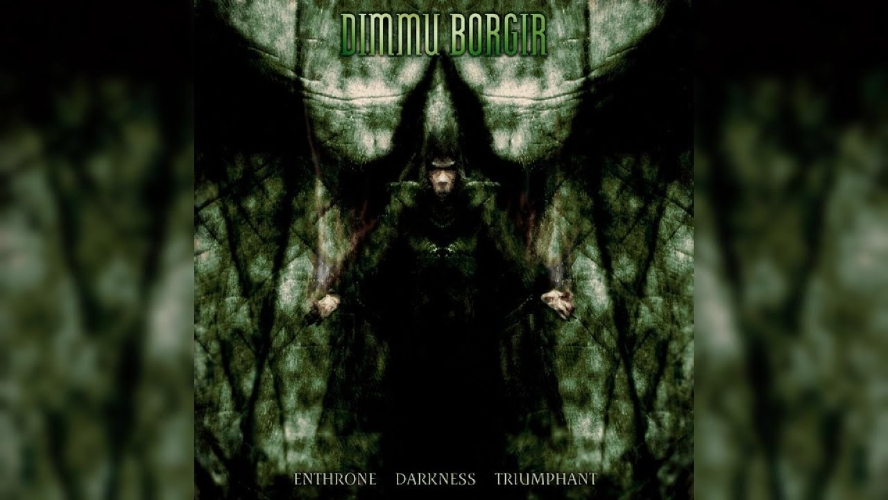 Dimmu Borgir - Enthroned Darkness Triumphant (Full Album) - YouTube