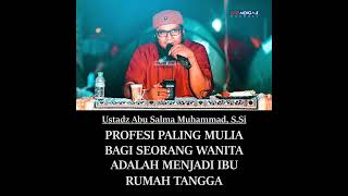IBU RUMAH TANGGA ADALAH PROFESI PALING MULIA BAGI MUSLIMAH