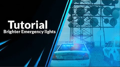 [Tutorial] How to install brighter emergency lights [FiveM]