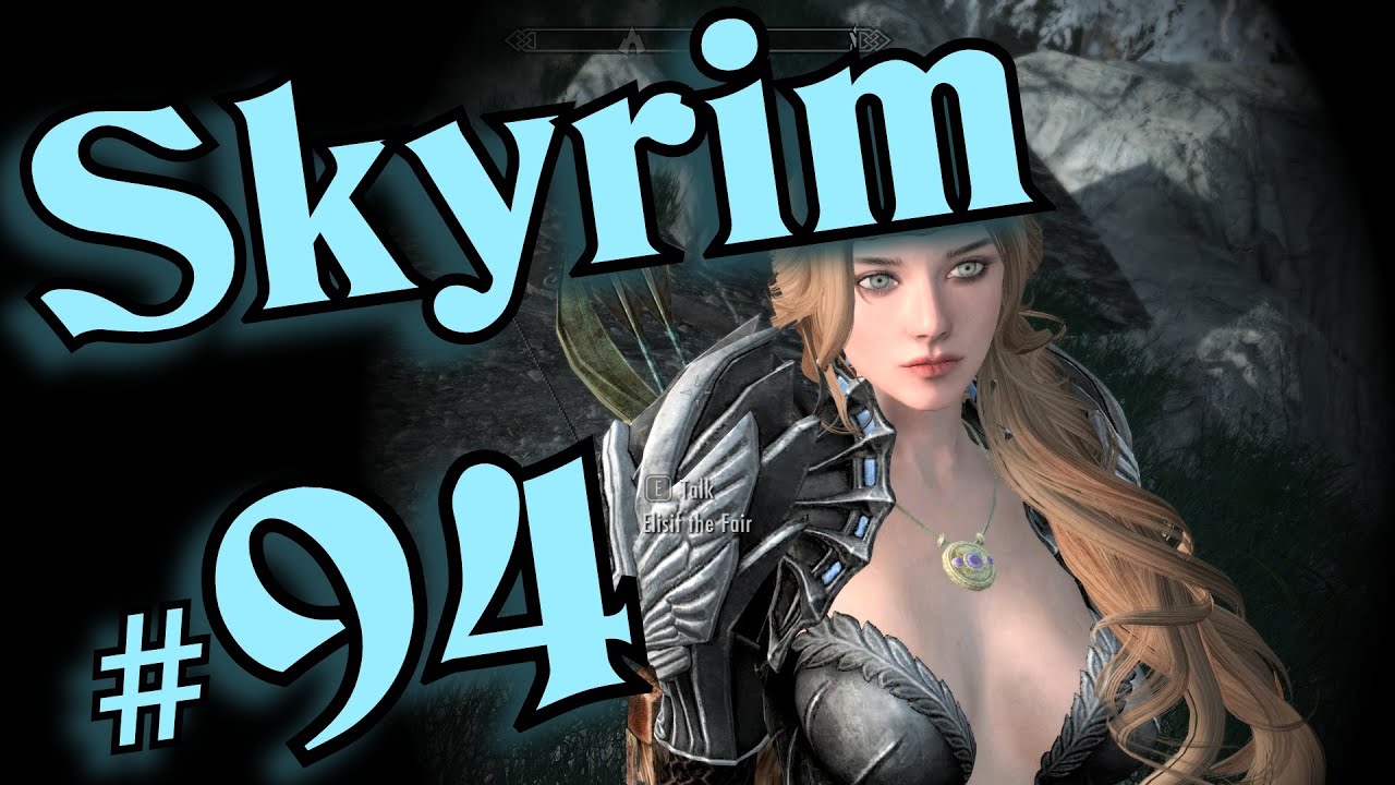 Skyrim Ep94 Another Broken Quest YouTube