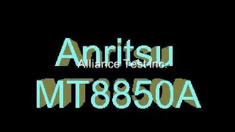 MT8850A, Anritsu Bluetooth test Set, $3,500 from Alliance Test!