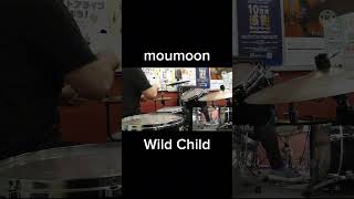 moumoon_Wild Child #shorts nomu Drummer
