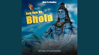 Rom Rom Me Bhola