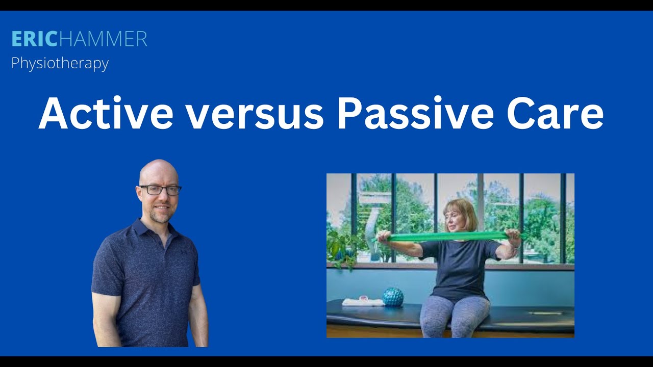 Passive versus Active Care