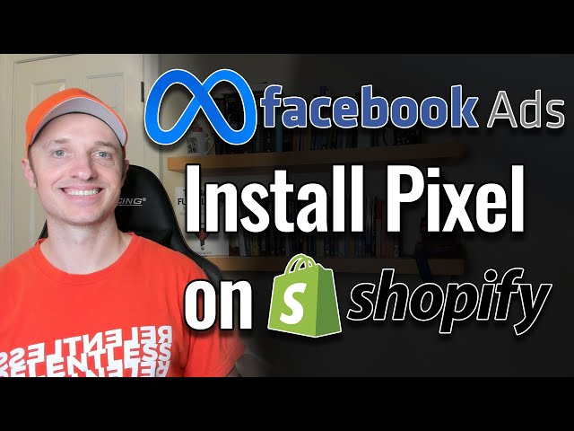 How to Install a Facebook/Meta Pixel on Shopify class=