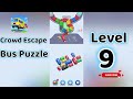 Crowd Escape Bus Puzzle Level 9 Walkthrough 🚍 | Complete Solution & Gameplay | Go Answer