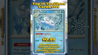 Top 10 Most Valuable Vanilluxe Pokémon Cards! ❄️🧊 #pokemon #pokemoncards #pokémon #pokemontcg #top10