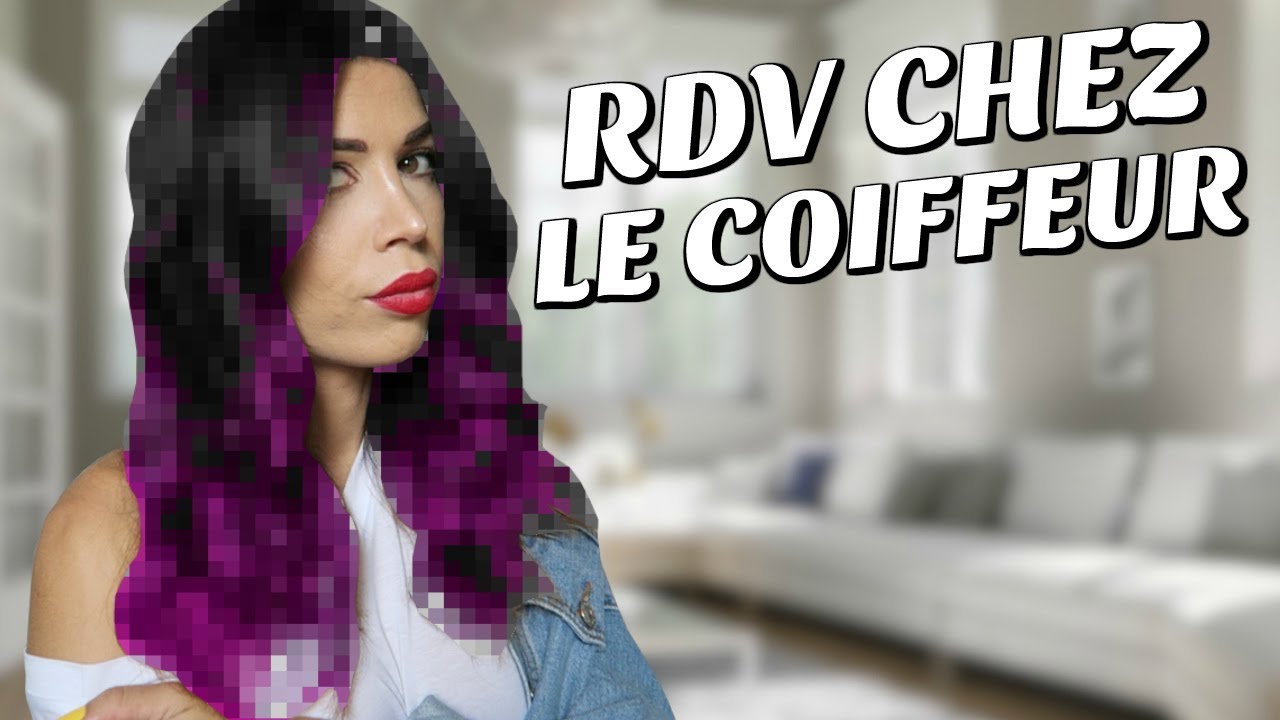RDV chez le coiffeur ! - YouTube