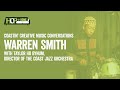 Capture de la vidéo Coastin' Creative Music Conversations With Warren Smith