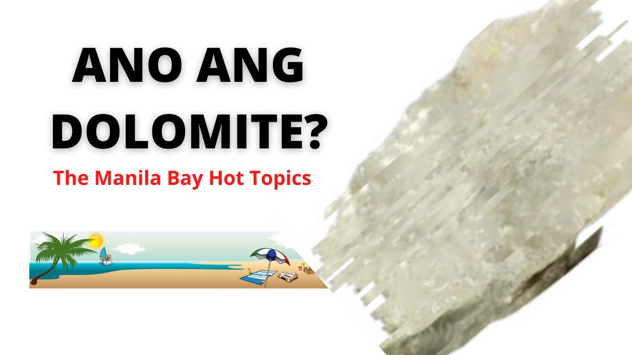 Ano ang dolomite