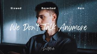 𝙬𝙚 𝙙𝙤𝙣'𝙩 𝙩𝙖𝙡𝙠 𝙖𝙣𝙮𝙢𝙤𝙧𝙚 // 𝙥𝙚𝙧𝙛𝙚𝙘𝙩𝙡𝙮 𝙨𝙡𝙤𝙬𝙚𝙙 𝙖𝙣𝙙 𝙧𝙚𝙫𝙚𝙧𝙗 + 𝙧𝙖𝙞𝙣