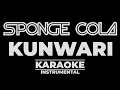 Kunwari -- Spongecola [ Karaoke ]
