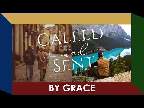 February 22th, 2026| Elwyn Johnson | Called And Sent: By Grace