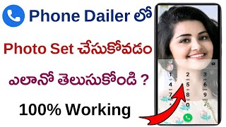 How to Set Photo in Phone Dailer in Telugu | How to Set Photo in Google Dailer/my photo phone dialer screenshot 5
