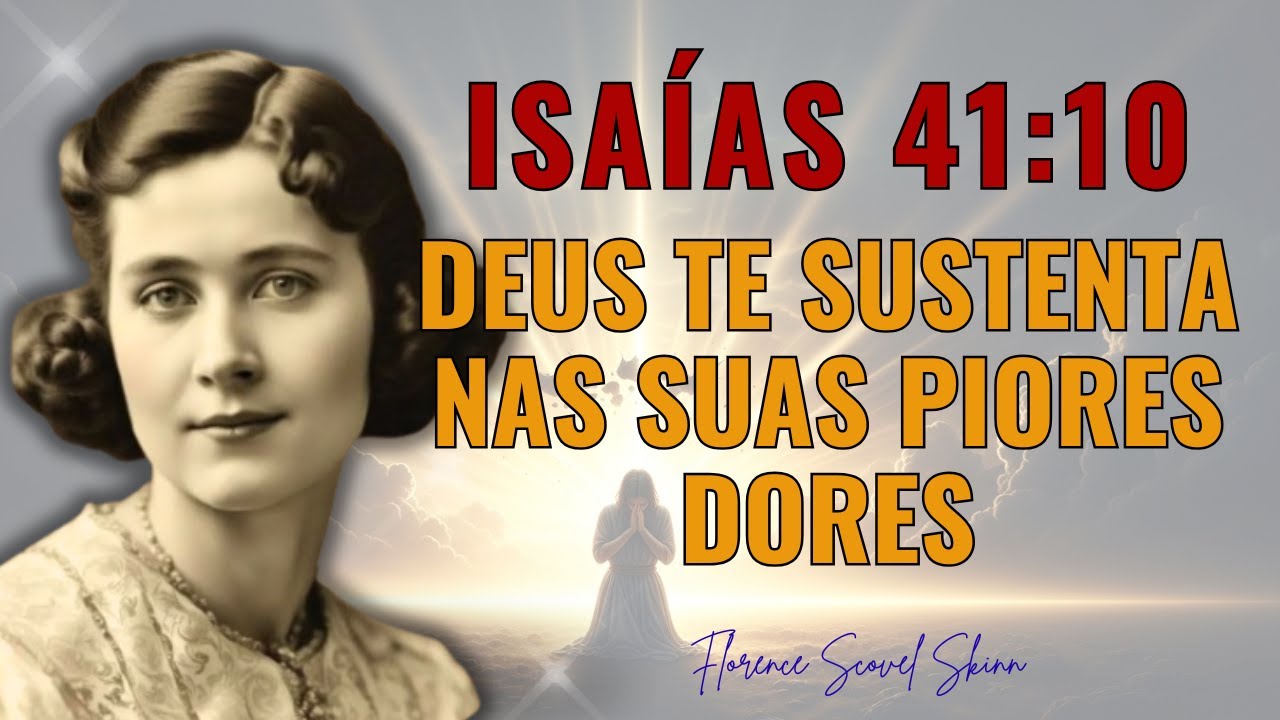ISAÍAS 41:10 — A Palavra Que Quebra o Medo e Ativa Socorro Imediato