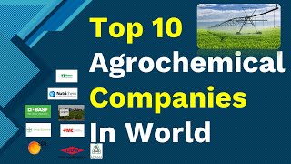 Top 10 Pesticides & Agro Chemicals Companies In The World | Agriculture Products Company