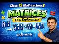 Class 12 Math Lecture 3 Matrices – Easy Explanation #cbse #education #class12 #cbsemaths