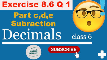 Exercise 8.6 Question 1 part c,d,e | Class 6 NCERT Maths | Chapter 8  solutions | DECIMALS | MATHS