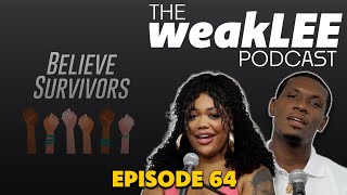 The Blame Is Not On You: A Powerful Conversation on Surviving Sexual Assault Pt. 1