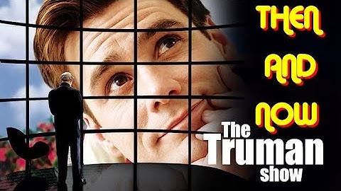 THE TRUMAN SHOW (1998) CAST: THEN AND NOW - 2023