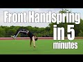 Learn Front Handspring in 5 Minutes | ASAP