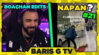 Barış G BOAÇHAN NAPAN #21 İZLİYOR!!