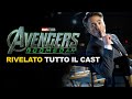 Il Cast COMPLETO di Avengers Doomsday RIVELATO!