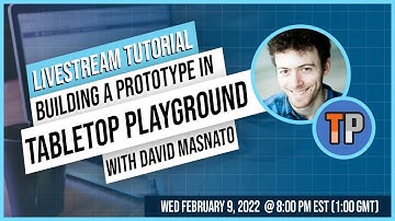 Building a Game in Tabletop Playground from Start to Finish