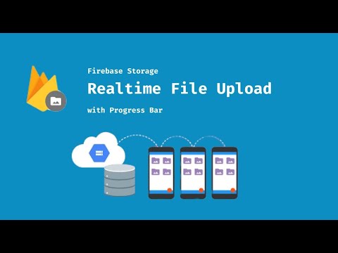 Firebase Storage File Upload With Progress Bar - Firebase Storage - YouTube