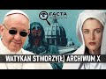 Watykaskie archiwum x  facta incognita 24 kwi 2023