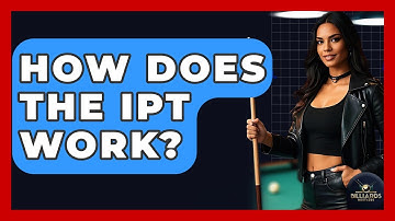 How Does The IPT Work? - Billiards Hustlers