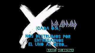 Everyday - Def Leppard (traducida al español)