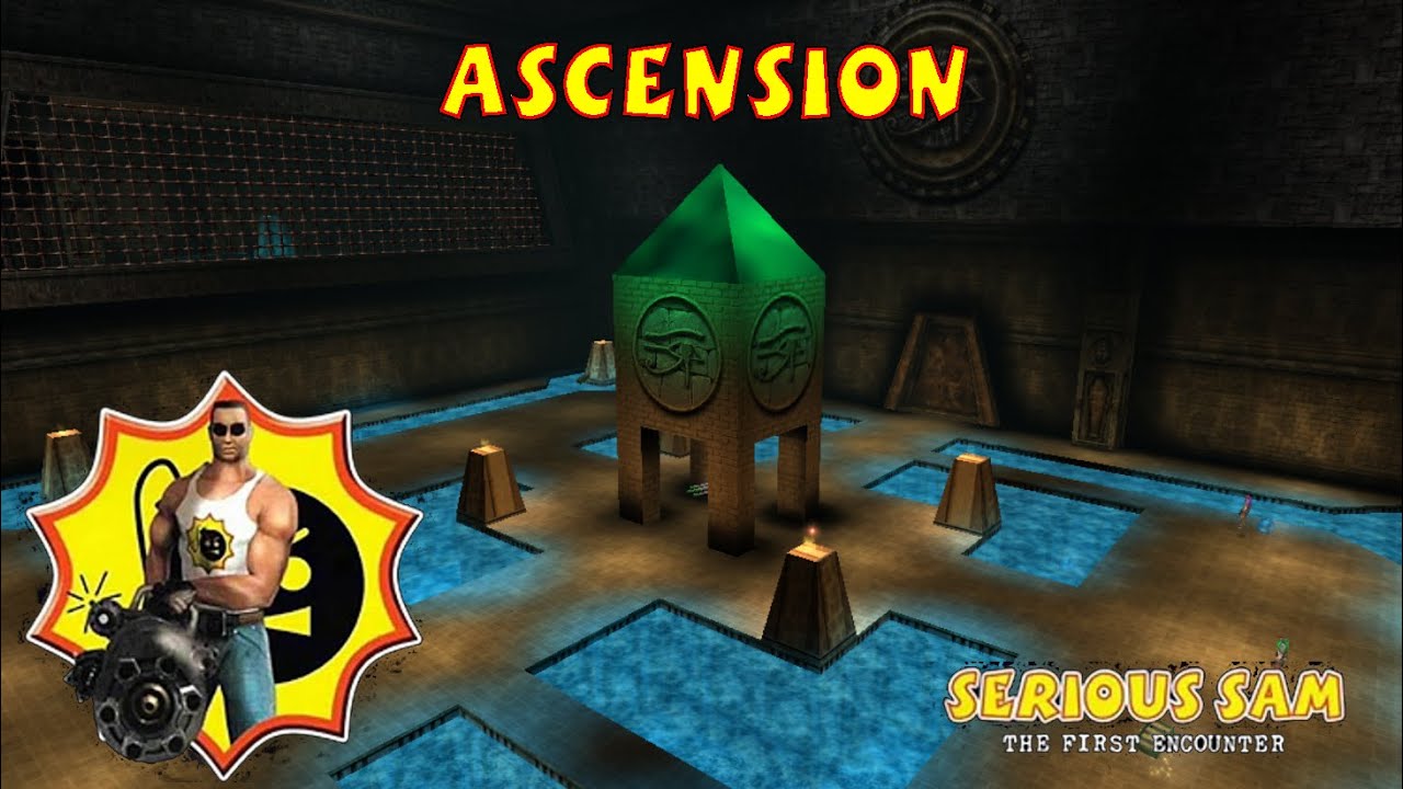 Ascension (SERIOUS, ALL SECRETS) - Serious Sam Classic The First ...
