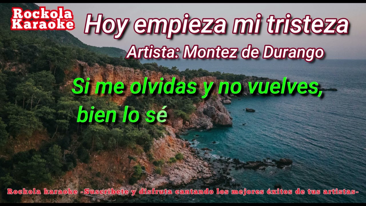 Hoy empieza mi tristeza (Karaoke)