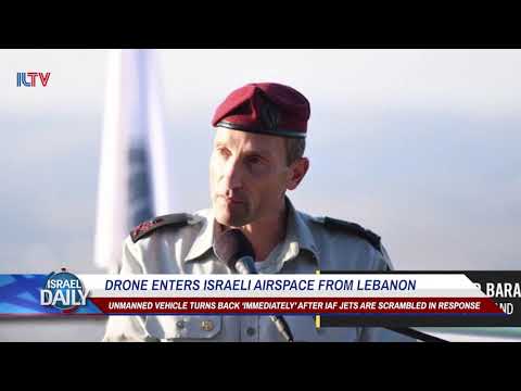 Drone Enters Israeli Airspace From Lebanon - Your News From Israel