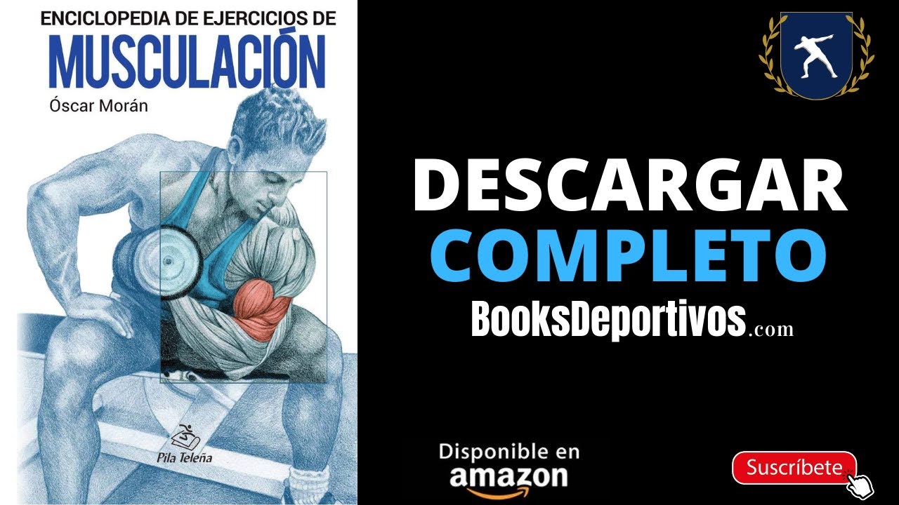 Enciclopedia de ejercicios de Musculación | Books Deportivos - YouTube