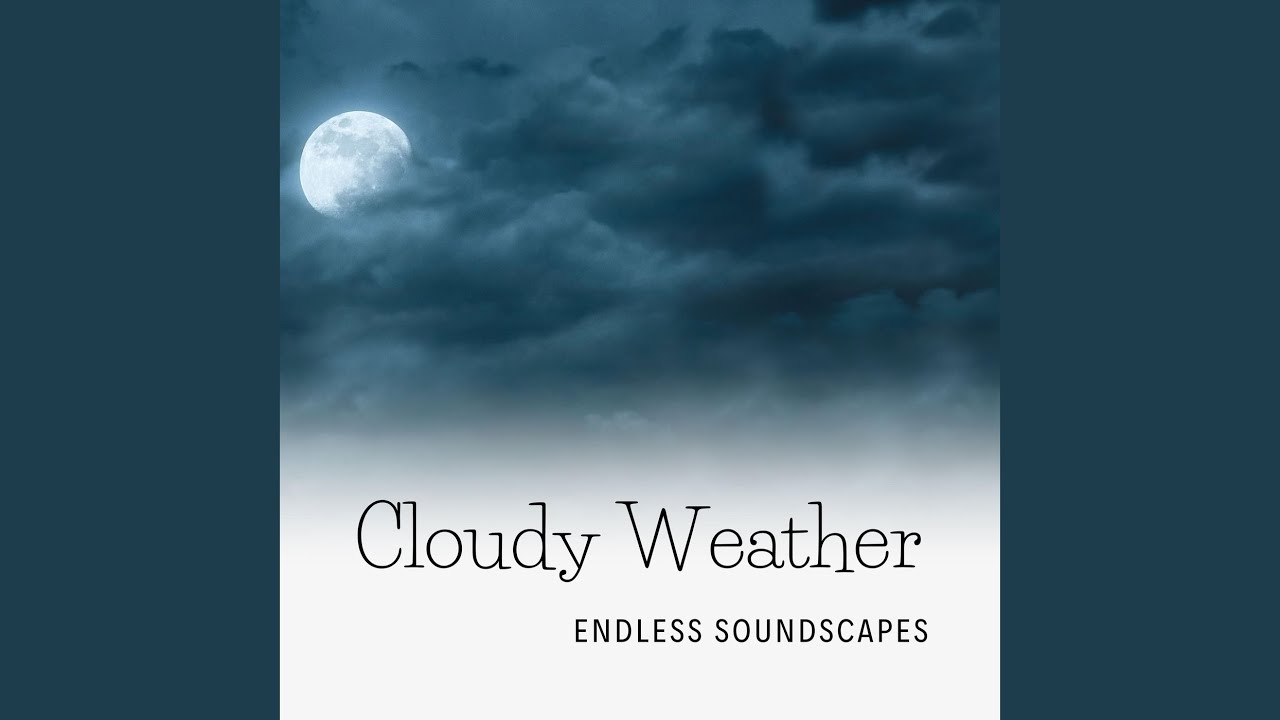 Watch Cloudy Weather on YouTube Watch Cloudy Weather on YouTube