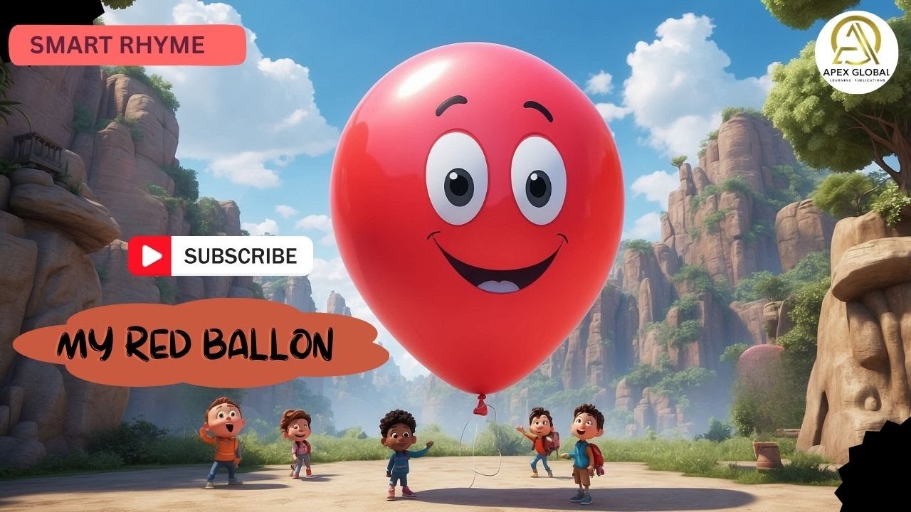 My Red Balloon | Classic Kids Rhyme | Apex Global Learning Publications