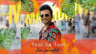 Taal Se Taal x Love Nwantiti | Bollywood x Afrobeats Mashup | DJ Prashant | ft. A.R. Rahman, CKay