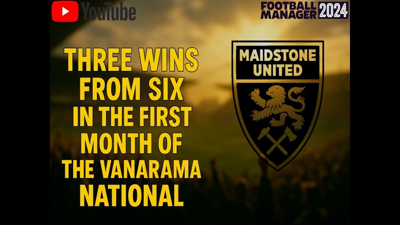 fm24 ZERO TO HERO EP15: Vanarama National League, 3 huge wins this month!!!