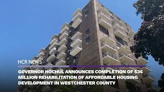 Completion of $36 Million Rehabilitation of Affordable Housing in Westchester County